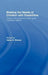 Meeting the Needs of Children with Disabilities: Families and Professionals Facing the Challenge Together by Helen K. Warner
