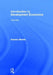 Introduction to Development Economics by Subrata Ghatak