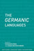 The Germanic Languages by Ekkehard Konig, Johan Van Der Auwera