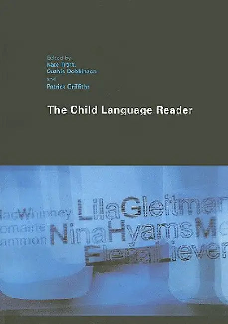 The Child Language Reader by Kate Trott