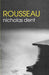 Rousseau by Nicholas Dent