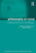 Philosophy of Mind: Contemporary Readings by Timothy O'Connor