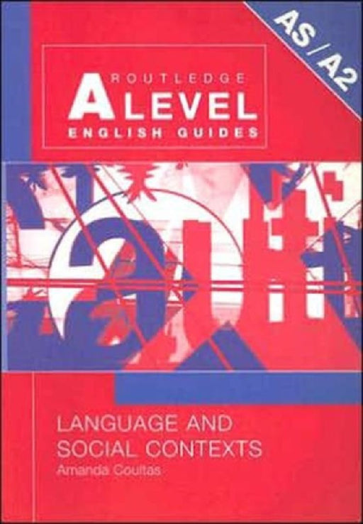 Language And Social Contexts  by Amanda Coultas