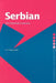 Serbian: An Essential Grammar by Hammond, Lila