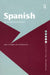 Spanish: An Essential Grammar by Peter T. Bradley
