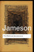 The Political Unconscious: Narrative as a Socially Symbolic Act by Fredric Jameson