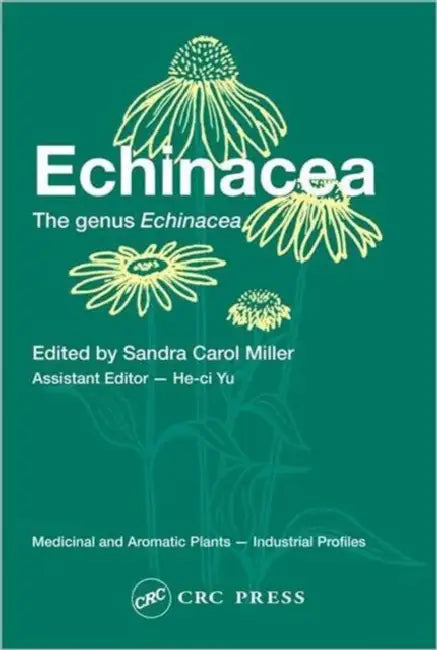 Echinacea: The Genus Echinacea by Sandra Carol Miller, He-CI Yu