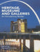 Heritage, Museums and Galleries: An Introductory Reader by Gerard Corsane