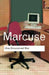 One-Dimensional Man: Studies in the Ideology of Advanced Industrial Society by Herbert Marcuse