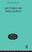Lectures on Philosophy by George Edward Moore