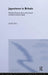 Japonisme in Britain: Whistler, Menpes, Henry, Hornel and nineteenth-century Japan by Ayako Ono