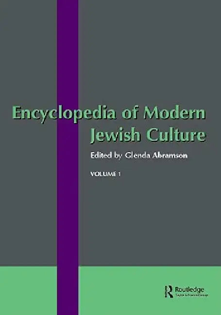 Encyclopedia of Modern Jewish Culture by Glenda Abramson