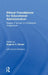 Ethical Foundations for Educational Administration by Eugenie Samier