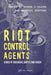 Riot Control Agents: Issues in Toxicology, Safety & Health by Eugene J. Olajos