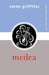 Medea by Emma Griffiths