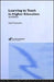 Learning to Teach in Higher Education by Paul Ramsden