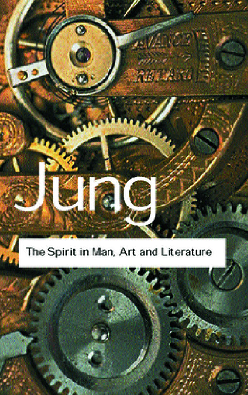 The Spirit in Man, Art and Literature by C. G. Jung