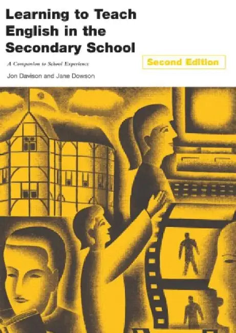 Learning To Teach English In The Secondary School 