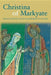 Christina Of Markyate by Samuel Fanous, Henrietta Leyser