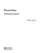 Playwriting: A Practical Guide by Noël Greig
