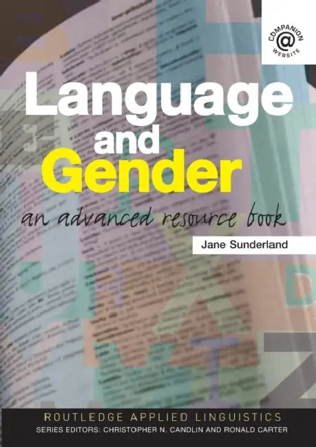 Language and Gender: An Advanced Resource Book by Jane Sunderland