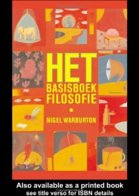 Het Basisboek Filosofie by Nigel Warburton