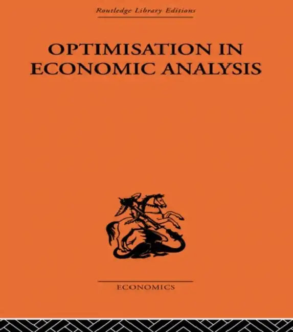 Optimisation in Economic Analysis by Gordon Mills