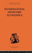 International Monetary Economics by Fritz Machlup