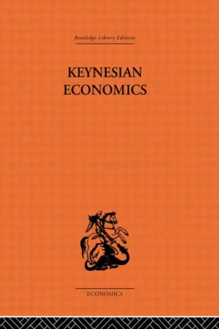 Keynesian Economics by Alan Coddington