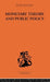 Monetary Theory and Public Policy by Kenneth K. Kurihara