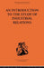 An Introduction to the Study of Industrial Relations by J. Richardson