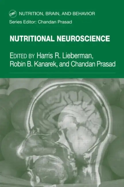 Nutritional Neuroscience by Harris R. Lieberman