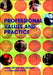 Professional Values and Practice: Achieving the Standards for QTS by James Arthur, Jon Davison, Malcolm Lewis