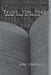 Trust the Text: Language, Corpus and Discourse by Sinclair John