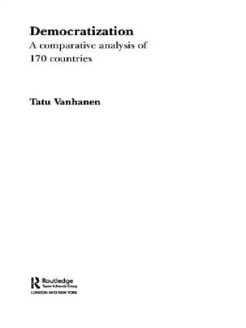 Democratization: A Comparative Analysis of 170 Countries by Tatu Vanhanen