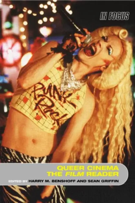 Queer Cinema, the Film Reader by Harry Benshoff, Sean Griffin