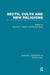 Sects Cults & New Religions V4 by James Lewis