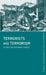 Terrorists and Terrorism: In the Contemporary World by David J. Whittaker