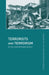 Terrorists and Terrorism: In the Contemporary World by David J. Whittaker