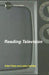 Reading Television by John Fiske