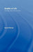 Quality of Life: Concept, Policy and Practice by David Phillips