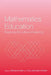 Mathematics Education: Exploring the Culture of Learning by Barbara Allen