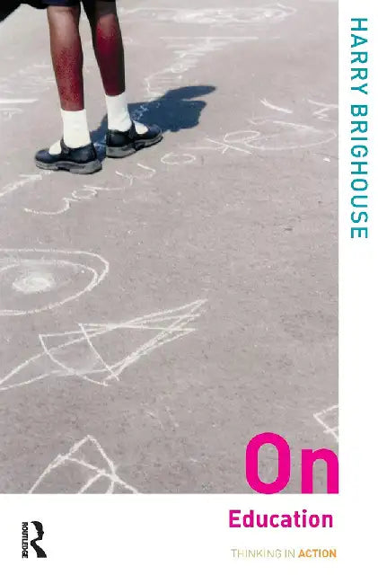 On Education by Harry Brighouse