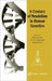 A Century of Mendelism in Human Genetics by Milo Keynes, A. W. F. Edwards, Robert Peel