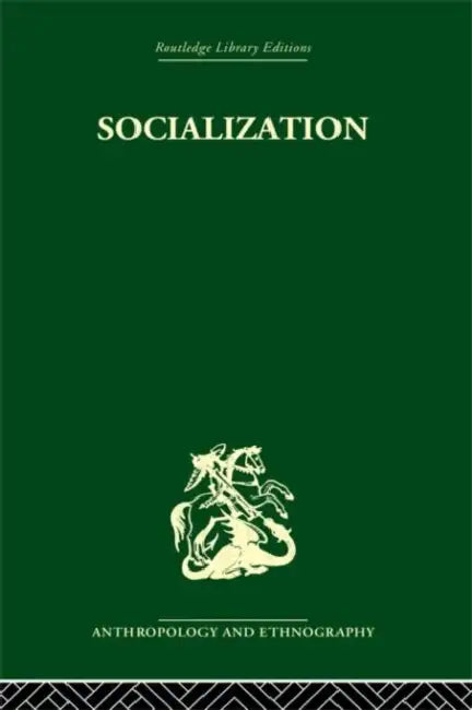 Socialization: The approach from social anthropology by Philip Mayer