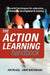 The Action Learning Handbook: Powerful Techniques for Education, Professional Development and Training by Anne Brockbank