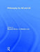 Philosophy for as and A2 by Elizabeth Burns