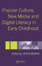 Popular Culture, New Media and Digital Literacy in Early Childhood by Jackie Marsh