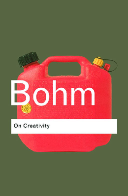 On Creativity  by David Bohm
