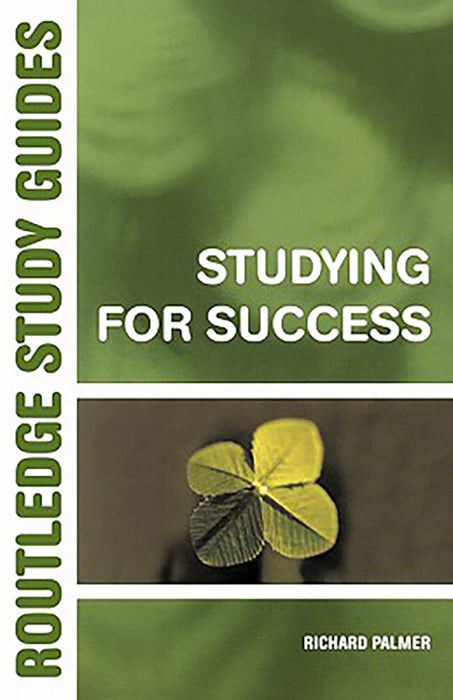 Studying For Success: Routledge Study Guides